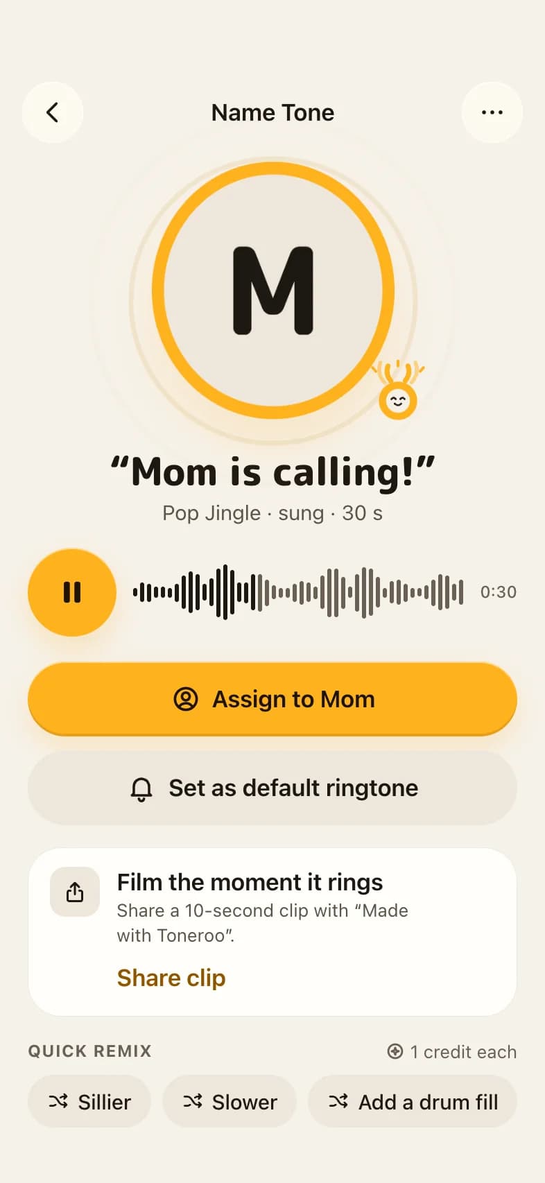 Name Tone result reading “Mom is calling!” with an Assign to Mom button
